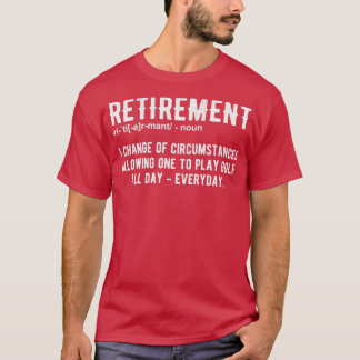 T-shirt Funny Retraite Golf Retraité Golfers