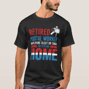 T-shirt Funny Retraité Travailleur Postal Mailman Retraite
