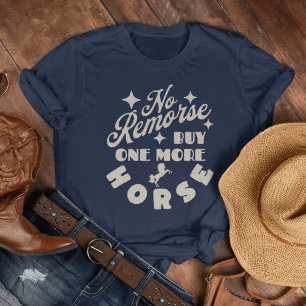 T-shirt Funny Retro Equestrian No Remorse Acheter Cheval