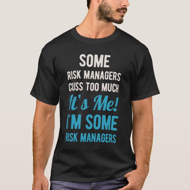 T-shirt Funny Risk Manager (Devant)