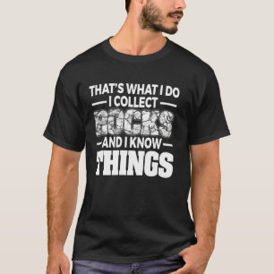 T-shirt Funny Rock Collecte Rockhound Hommes Femmes Géolog