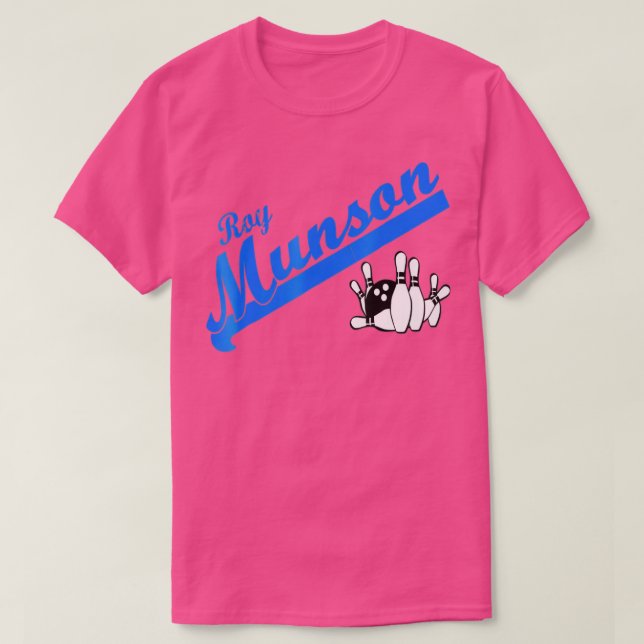 T-shirt Funny Roy Munson roi pin bowling (Design devant)