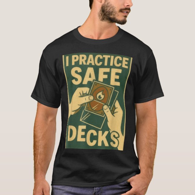 T-shirt Funny Safe Decks Trading Card Game Pun Humor  (Devant)