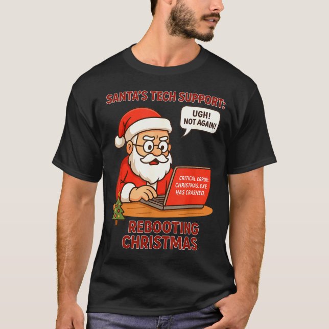 T-shirt Funny Santa Support s Rebooting Humor Tech Compute (Devant)