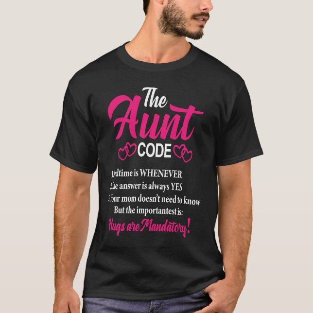 T-shirt Funny Sarcastic Auntie Saying The Aunt Code (Devant)
