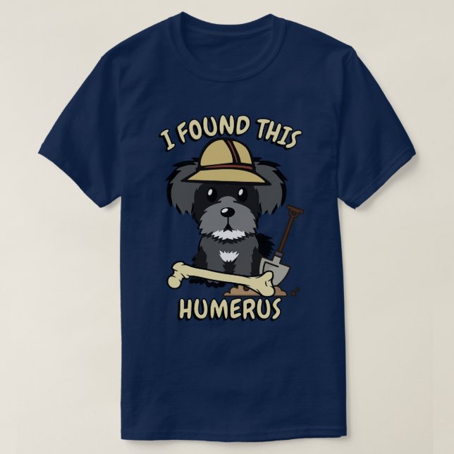 T-shirt Funny Schnauzer Est Un Archéologue (Design devant)
