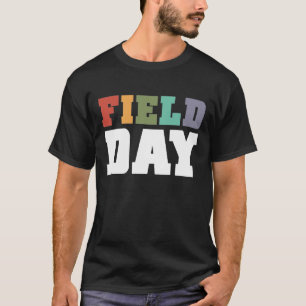 T-shirt Funny School Field Day Dernier Day Of School