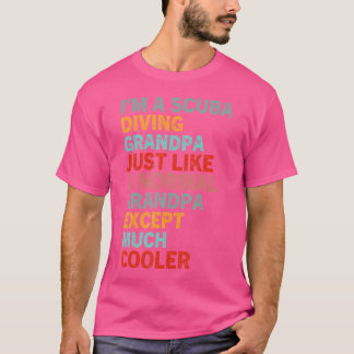 T-shirt Funny Scuba Diving Sarcastic Scuba Diver Humor Scu
