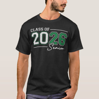 T-shirt Funny Senior 2026 Class of 2026 Seniors Back to Sc