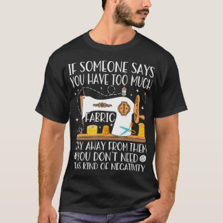 T-shirt Funny Sewing  Quilting Lover - Fabric Tailor Sewer