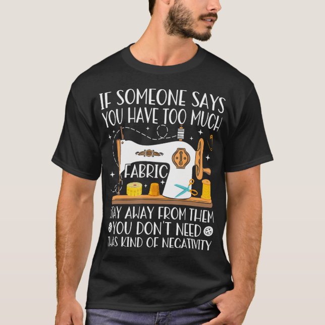 T-shirt Funny Sewing  Quilting Lover - Fabric Tailor Sewer (Devant)