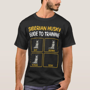 T-shirt Funny Siberian Husky Guide pour l'entraînement chi