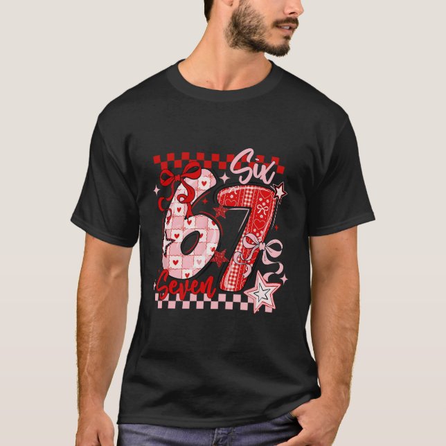 T-shirt Funny Six Seven 6 7 Meme Valentine Girl  (Devant)