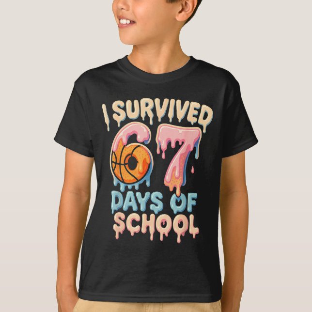 T-shirt Funny Six Seven 6 7 Meme Z Gen I Survived 67 Days  (Devant)