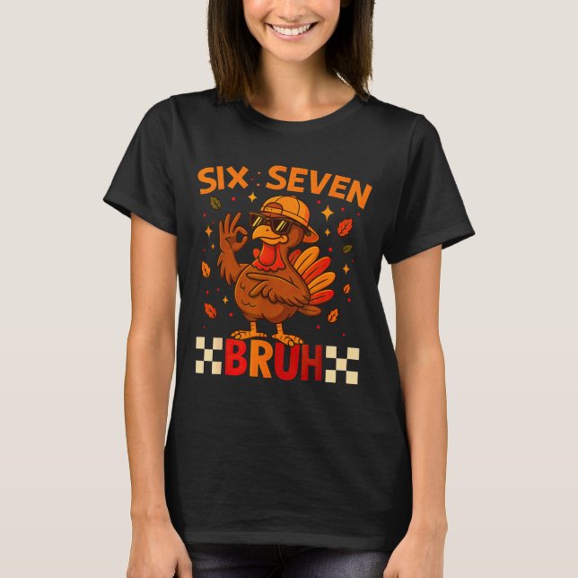 T-shirt Funny Six Seven Meme Turkey Kids Bruh, 67 Thanksgi (Devant)