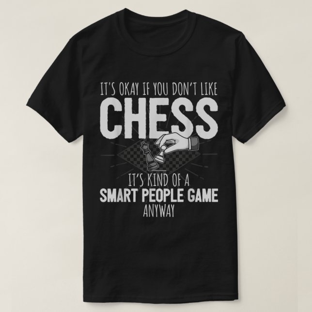 T-shirt Funny Smart People Chess Humor (Design devant)