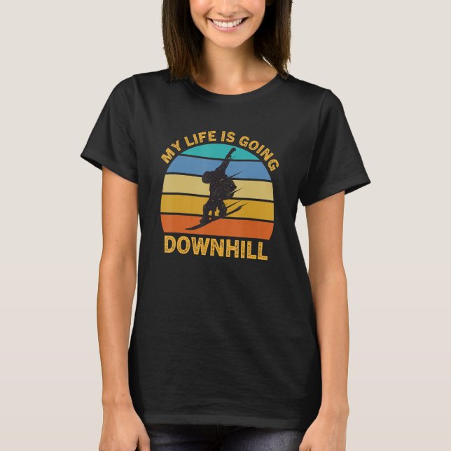 T-shirt Funny Snowboarding My Life Is Going Downhill Snowb (Devant)