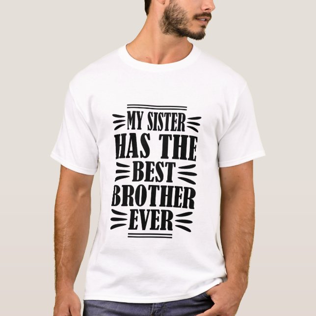T-shirt Funny Soeur meilleur Frère jamais mot art (Devant)