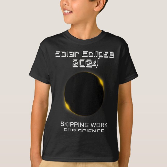 T-shirt Funny Solar Eclipse Skipping Work Science (Devant)