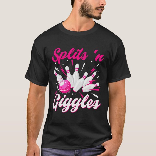 T-shirt Funny Splits n Giggles Bowling Team Cute Bowler Wo (Devant)