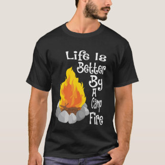 T-shirt Funny squad life is better by a camp fire retro