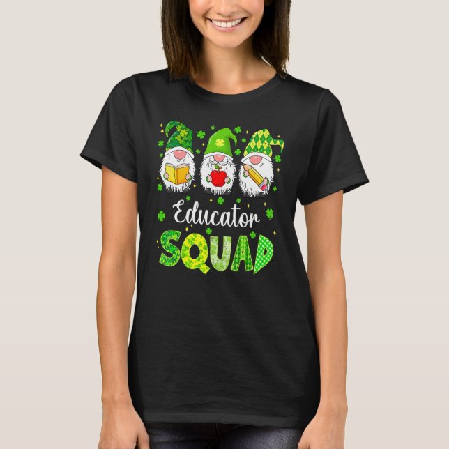T-shirt Funny St Patricks Day Shamrock Educator Squad Iris (Devant)