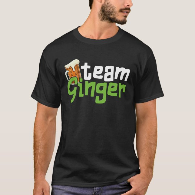 T-shirt Funny St. Patrick's Day Team Ginger Drinking Gift (Devant)