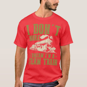 T-shirt Funny Steam Train Railroad Graphic Railway Amateur
