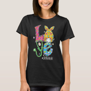 T-shirt Funny Stethoscope Amour Scrub Vie Infirmière Bunny
