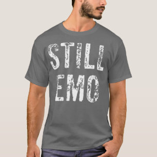 T-shirt Funny Still Emo Music Scene Poison