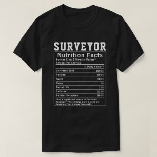T-shirt Funny Surveyor Nutrition Fiches techniques