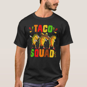 T-shirt Funny Taco Squad Mexican Food Fiesta Lover Family