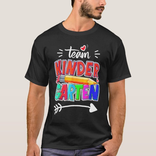 T-shirt Funny Team Kindergarten Teacher Student Back To Sc (Devant)