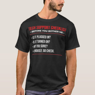 T-shirt Funny Tech Support Checklist Sysadmin Cadeau Premi