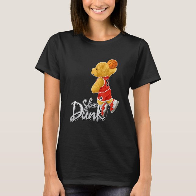 T-shirt Funny Teddy Bear Slam Dunk, Teddy Bear Basketball (Devant)