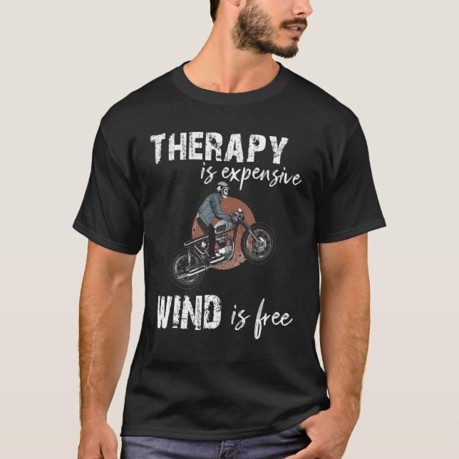 T-shirt Funny Therapy Is Expensive Wind Is Free Quote Sarc (Devant)