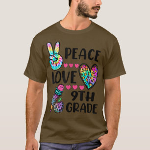 T-shirt Funny Tie Dye Peace Love 9e année Retour à l'école