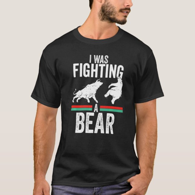 T-shirt Funny Trader Bull Bullish Crypto I Was Fighting A  (Devant)