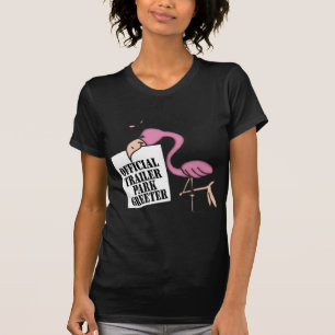 T-shirt Funny Trailer Park