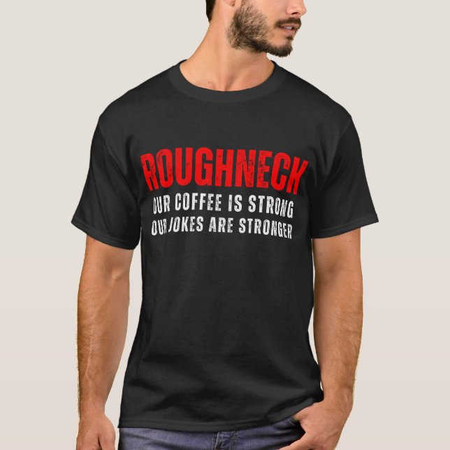T-shirt Funny Travailleurs de champs de pétrole Col rousse (Devant)