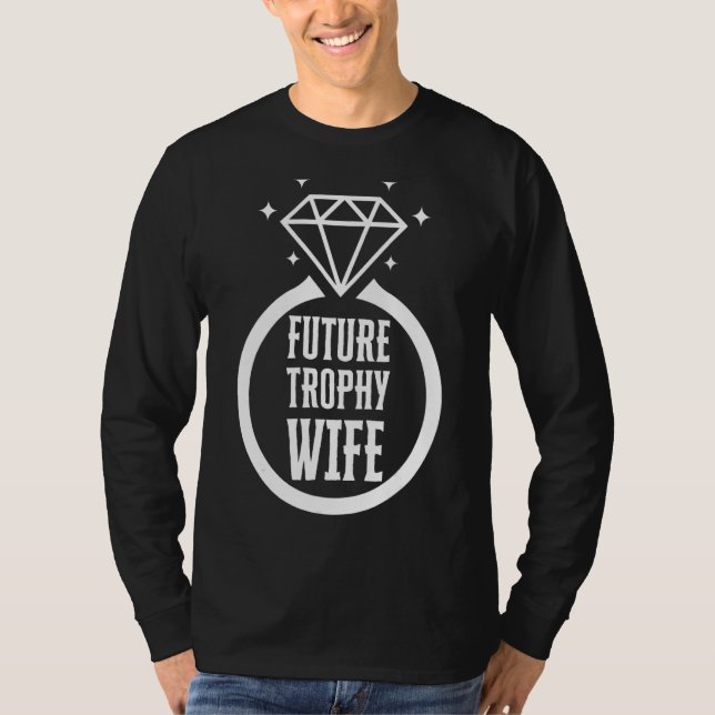 T-shirt Funny Trophée Femme Funny Fiançailles Mariée Futur (Devant)
