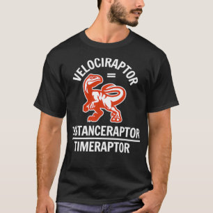 T-shirt Funny Velociraptor Physique Math Dinosaure Plaisan