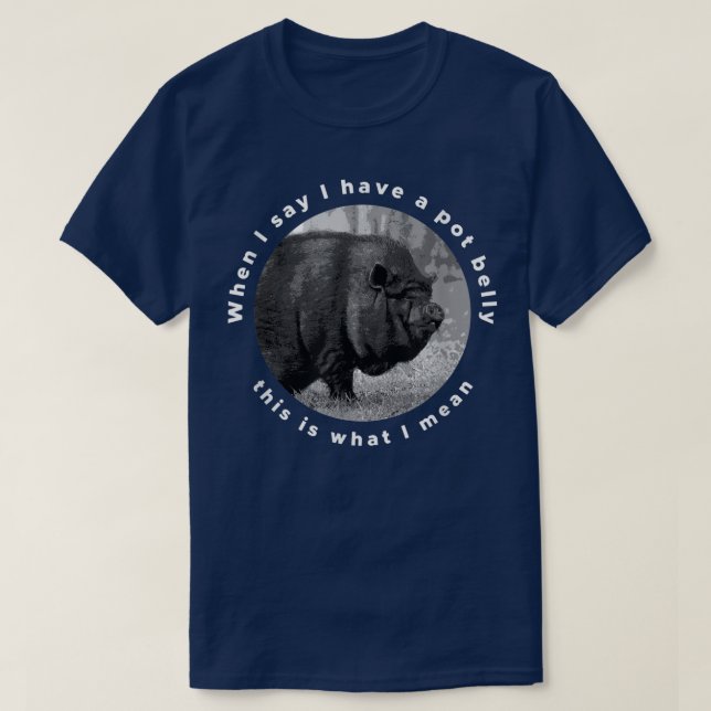 T-shirt Funny Vietnamese Pot-Bellied Pig Saying  (Design devant)