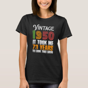 T-shirt Funny Vintage 1950 73 ans Anniversaire Rétro Gras