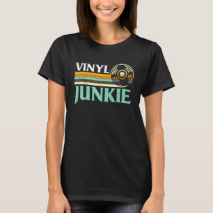 T-shirt Funny Vinyl Junkie Chemise Musique Vintage 33 45 7