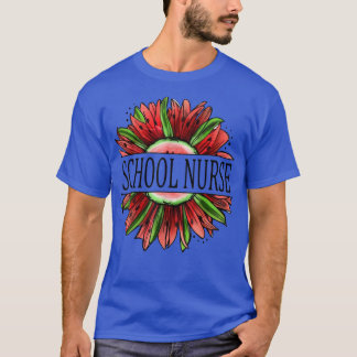 T-shirt Funny Watermelon Sunflower School Nurse Watermelon