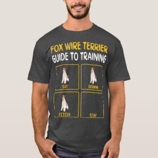 T-shirt Funny Wire Fox Terrier Guide d'entraînement Chien