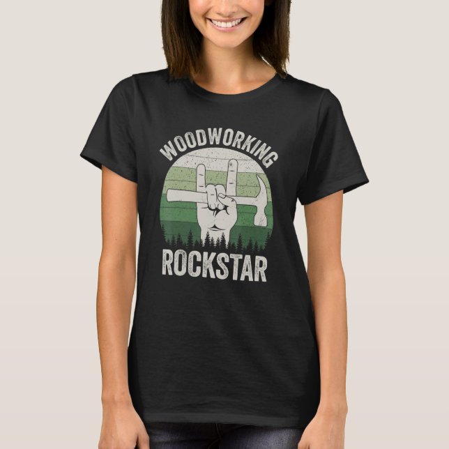 T-shirt Funny woodworking rockstar, carpenter, retro woodw (Devant)