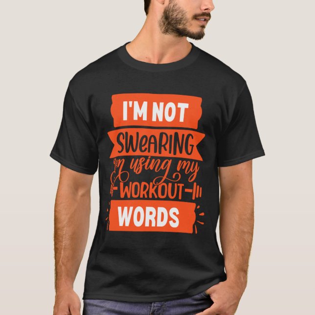 T-shirt Funny Workout Words Orange Gym  (Devant)