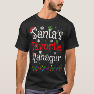 T-shirt Funny Xmas Lighting Père Noël Favorite Manager Chr